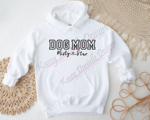 Dog Mom Embroidered Hoodie, Dog Dad Embroider Hoodies, Custom Dog Owner Gifts, Dog Lover Pet Name Sweatshirt, Gift for Dog Lovers